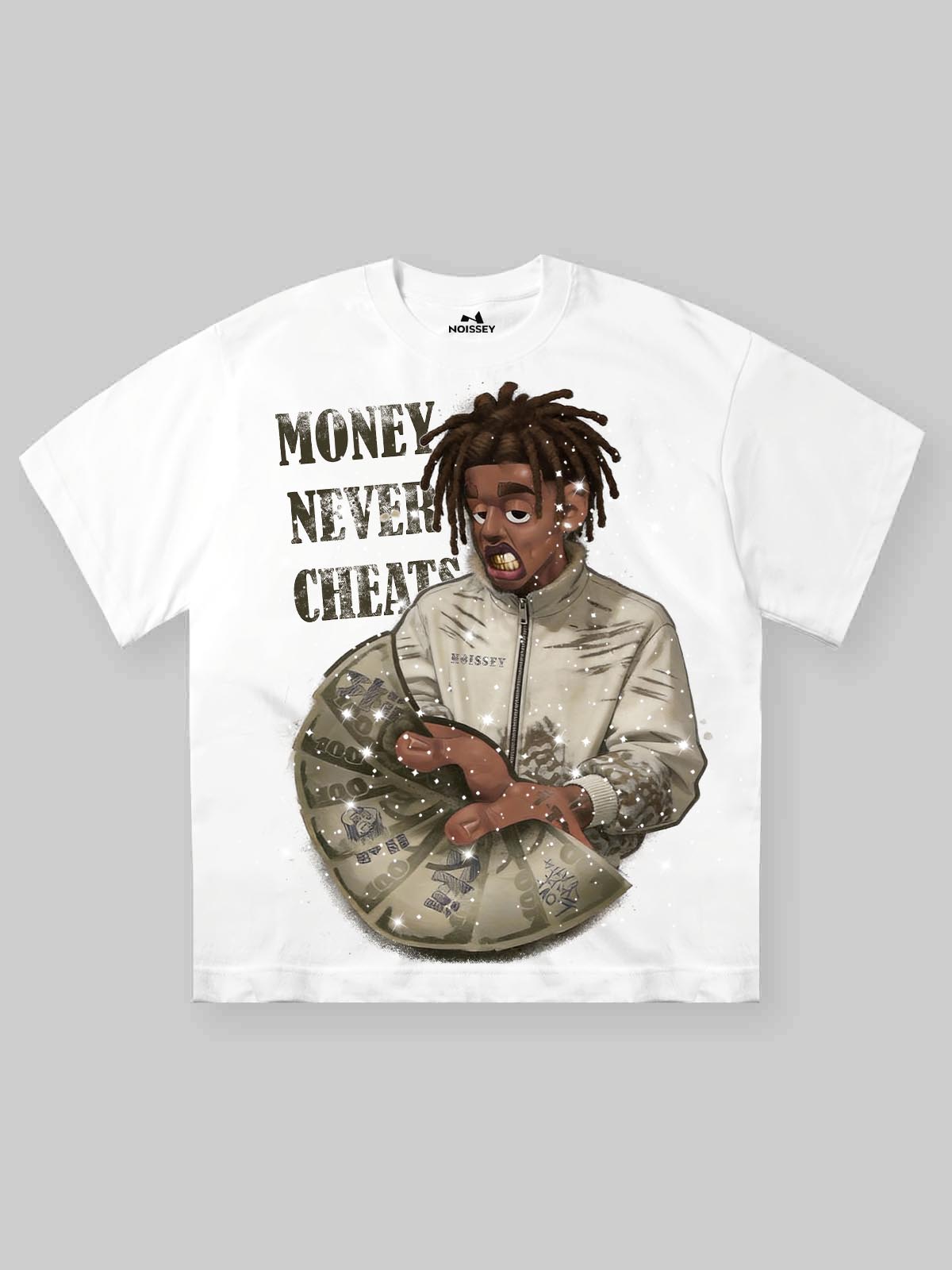 NOISSEY "MONEY NEVER CHEATS" ART PRINT - CASH BELIEF OVERSIZED TEE